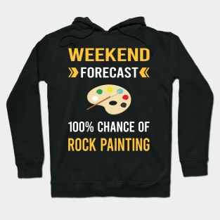 Weekend Forecast Rock Painting Hoodie